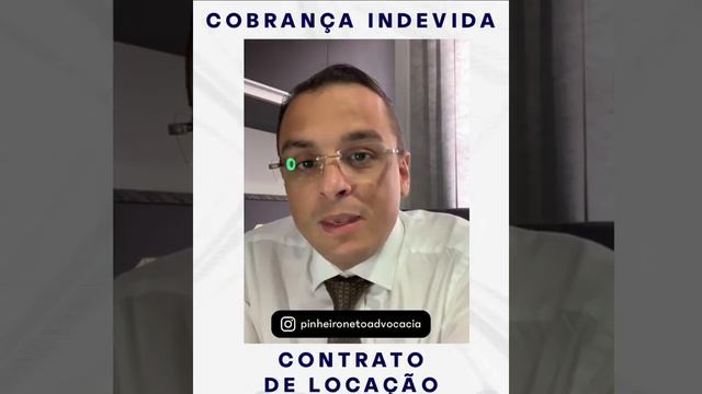 Contratos de Locação: Cobrança Indevida