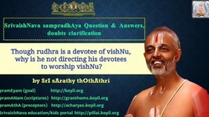 Q & A -Though rudhra is a devotee of vishNu, why is he not directing his devotees to worship vishNu