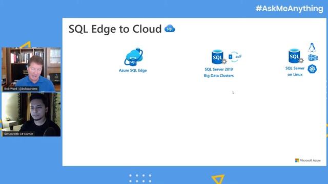 SQL Server Edge to Cloud - AMA ft. Bob Ward