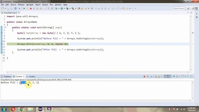 How to use fill(byte[] a, int fromIndex, int toIndex, byte val) method of Java.util.Arrays Class?