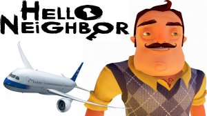 ШОУ ПРИВЕТ СОСЕД!СОСЕД УГНАЛ САМОЛЁТ!HELLO NEIGHBOR MOD KIT ПРОХОЖДЕНИЕ!ИГРА ПРО СОСЕДА МОД КИТ!