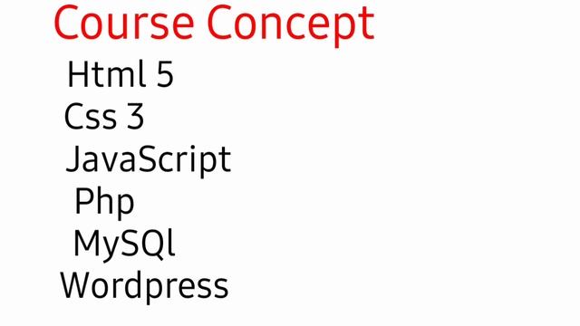 Web design & web development  "    introduction to Web  "html . CSS. Java script. Php .My sql