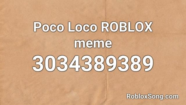 Poco Loco ROBLOX meme Roblox ID - Roblox Music Code смотреть онлайн