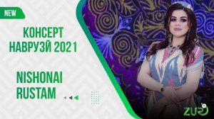 Nishonai Rustam - Kaftarbacha | Нишонаи Рустам Кафтарбача 2021
