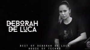BEST OF DEBORAH DE LUCA (Techno)