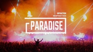 Энергичная мотивирующая музыка Energetic EDM by Infraction Paradise