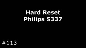 Сброс настроек Philips S337 (Hard Reset Philips S337)