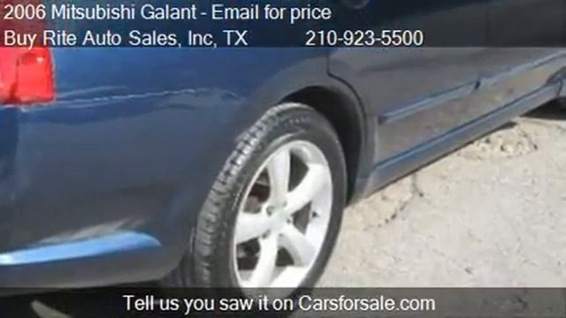 2006 Mitsubishi Galant ES 4dr Sedan for sale in San Antonio, смотреть онлайн