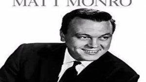 Matt Monro greatest songs compilation album