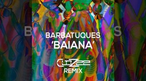 Baiana (CloZee Remix)