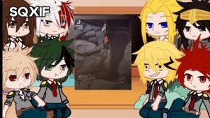 MHA React to The Future  //1/1// MHA BNHA