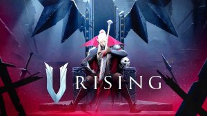 V Rising | Улучшил замок #4