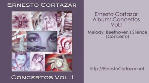 Beethoven's Silence (Concerto) - Ernesto Cortazar
