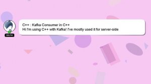 C++ : Kafka Consumer in C++