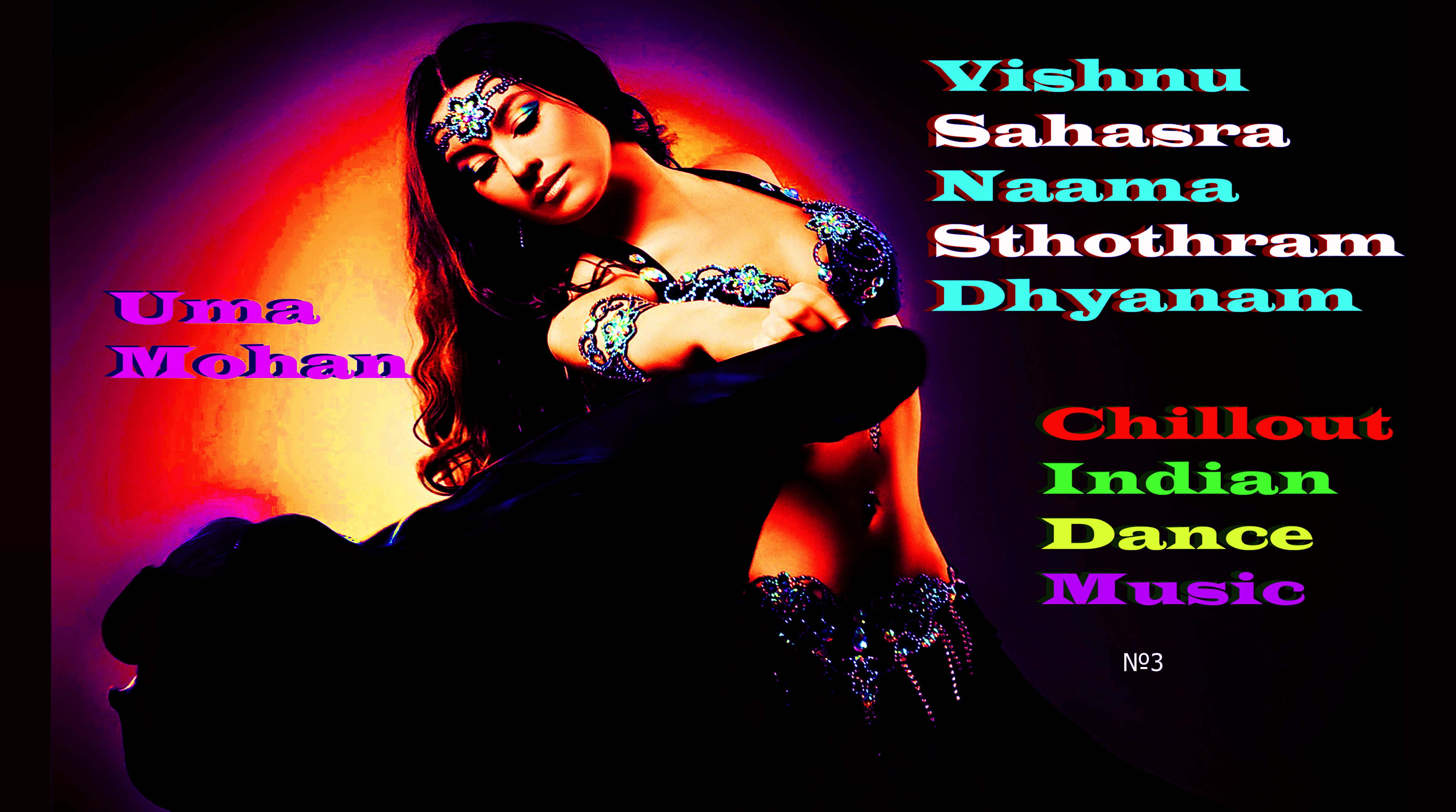 Uma Mohan - Vishnu Sahasra Naama Sthothram Dhyanam ( Chillout, Indian Dance Music, №3 ) Чилаут, #22