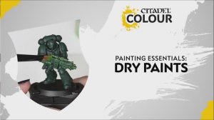 Warhammer 40000 - How to Use - Citadel Colour Dry Paints _ Beginner _ Warhammer Painting Essentials