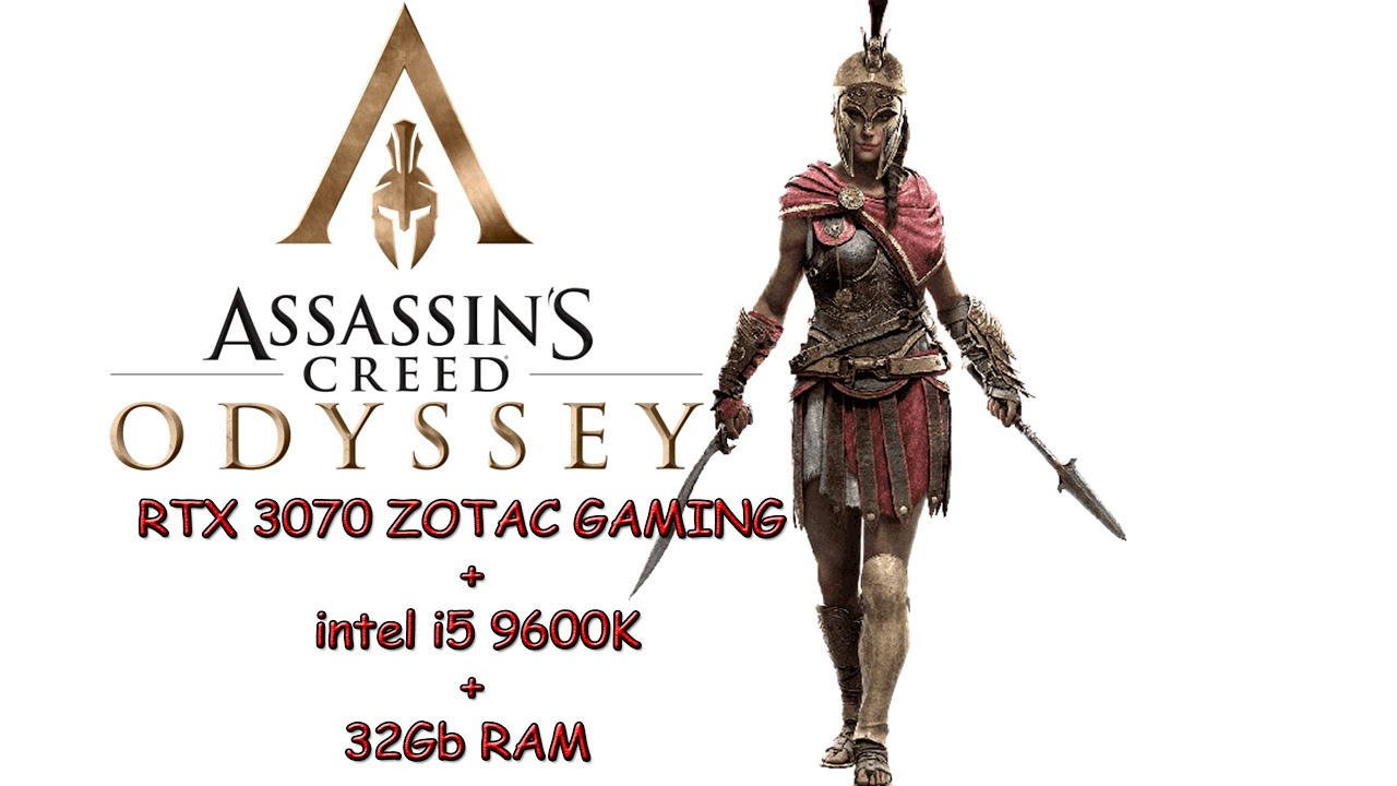 RTX 3070+i5 9600K in Assassin's Creed  Odyssey - Тест производительности ПК