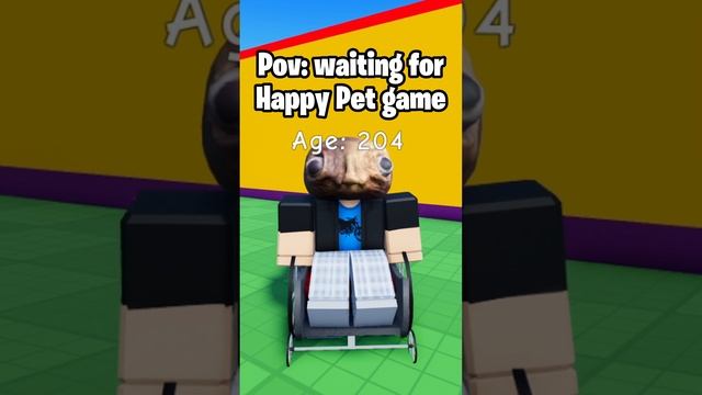 Pov: waiting for Happy Pet Game to Drop.. ? #roblox #petsimx