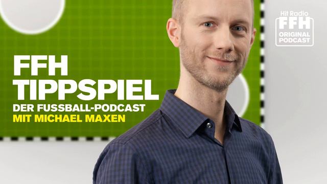 FFH-Tippspiel - Der Fußball-Podcast: Torsten Frings Tippt Mit