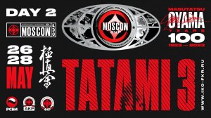 Moscow Cup 2023. TATAMI 3/C (день 2)