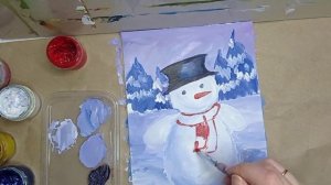 СНЕГОВИК | РИСУЕМ КРАСКАМИ