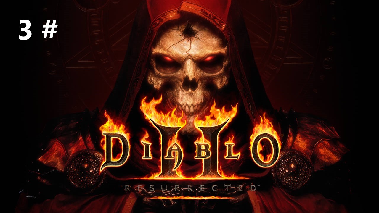 Прохождение Diablo 2 Resurrected 3 #