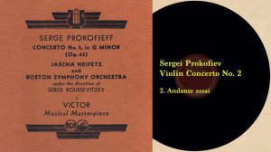 Prokofiev: Violin Concerto No. 2 (Heifetz/Koussevitzky 1937)