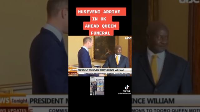 Gen Museveni in Uk ahead of queen Elizabeth’s Funeral