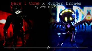 DOORS x MURDER DRONES - Here I Come x Disassembly Required (Atelz Vex mashup)