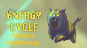 Energy Cycle  | Platinum Walkthrough | All Achievements & Trophies