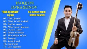 Mana o’sha siz kutgan Isoqjon Jo’raxonov 2021-yil mp3 yangi Albom dasturi | Исокжон Журахонов янгис