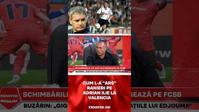 Cum l-a "ars" Ranieri pe Adrian Ilie la Valencia