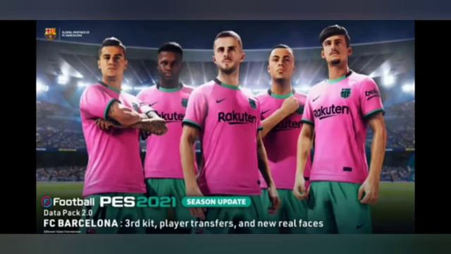 DATA PACK 2.0 - ALL NEW 3RD KITS ( PES 2021 MOBILE ) смотреть онлайн