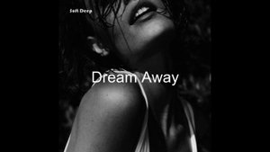 Soft Deep - Dream Away