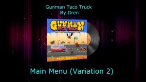 Gunman Taco Truck By Dren [New Music Kit CS:GO 2020]