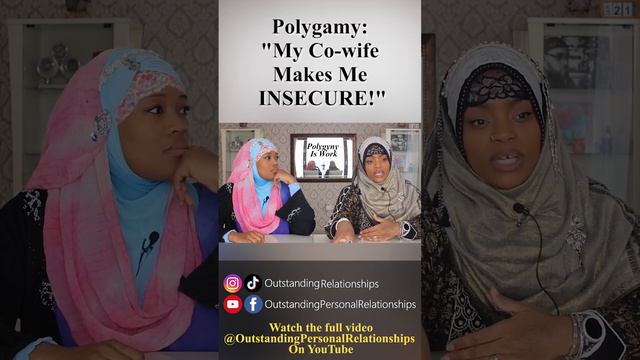 Polygamy: My Co-wife MAKES Me Insecure! #opr #polygamy #polygyny