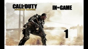 Call of Duty: Advanced Warfare - Прохождение Серия #1 [Жесткое Приземление]