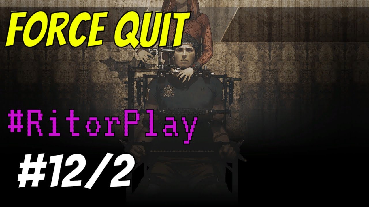 Zero Escape Zero Time Dilemma #12-2 Force Quit #RitorPlay