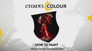 Warhammer 40000 How to Paint - Horus Heresy Thousand Sons