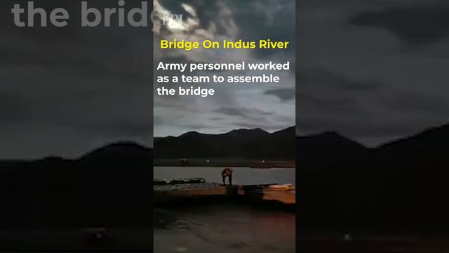 Indian Army Builds Floating Bridge Over Indus River In Ladakh, Deemed Engineering Marvel