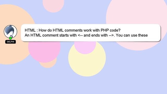 HTML : How do HTML comments work with PHP code?