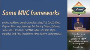 Transforming front-end Disaster Code™ into a Maintainable Masterpiece - Dan Gribbin