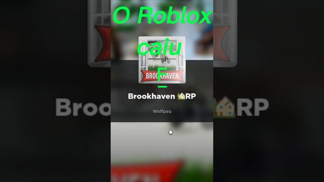 O roblox caiu F