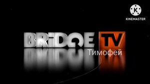 Оформление моего нового телеканала Bridge TV Тимофей