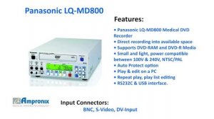 Panasonic LQ-MD800 Medical DVD Recorder Sales | Service | Repair | Exchange | Replacement