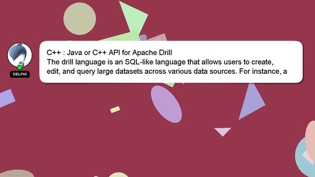 C++ : Java or C++ API for Apache Drill смотреть онлайн