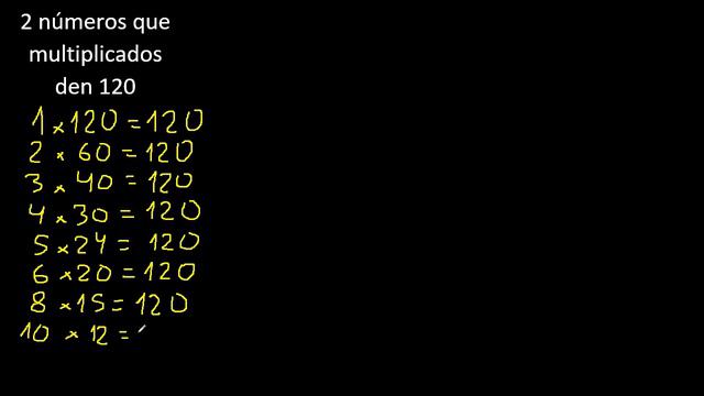 2 numeros que multiplicados den 120  numbers that multiplied