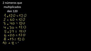 2 numeros que multiplicados den 120 , numbers that multiplied