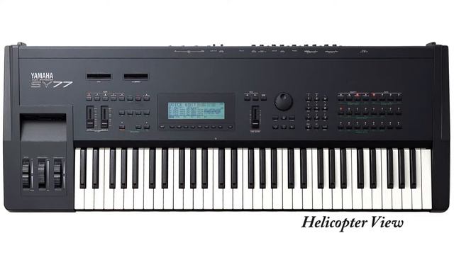 Helicopter View - written on a Yamaha SY77 смотреть онлайн