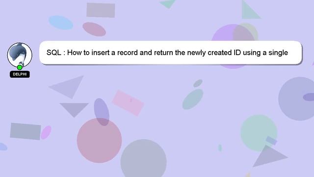 SQL : How to insert a record and return the newly created ID using a single SqlCommand?